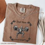 Lustiges Gym-T-Shirt von Comfort Colors, „Dost Thou Even Hoist“, Mittelalter-Ritter-T-Shirt, Mittelaltermarkt, Lustiges Mittelalter-T-Shirt, Lustiges Gym-T-Shirt, Geschenk für Fitnessbegeisterte 