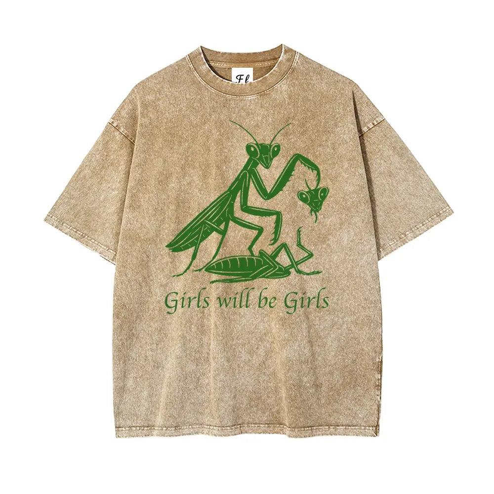 Girls Will Be Girls Oversize Unisex Washed T-Shirt