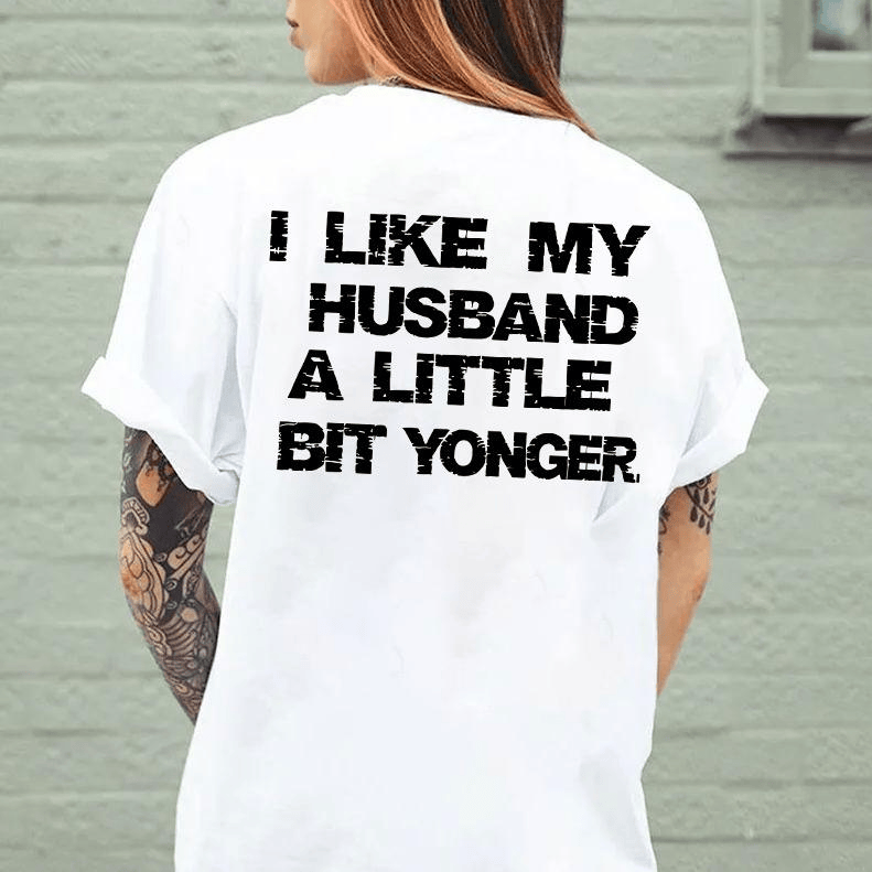 Ich mag meinen Mann ein bisschen jünger – T-Shirt, Hoodie, Sweatshirt 