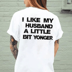 Ich mag meinen Mann ein bisschen jünger – T-Shirt, Hoodie, Sweatshirt 