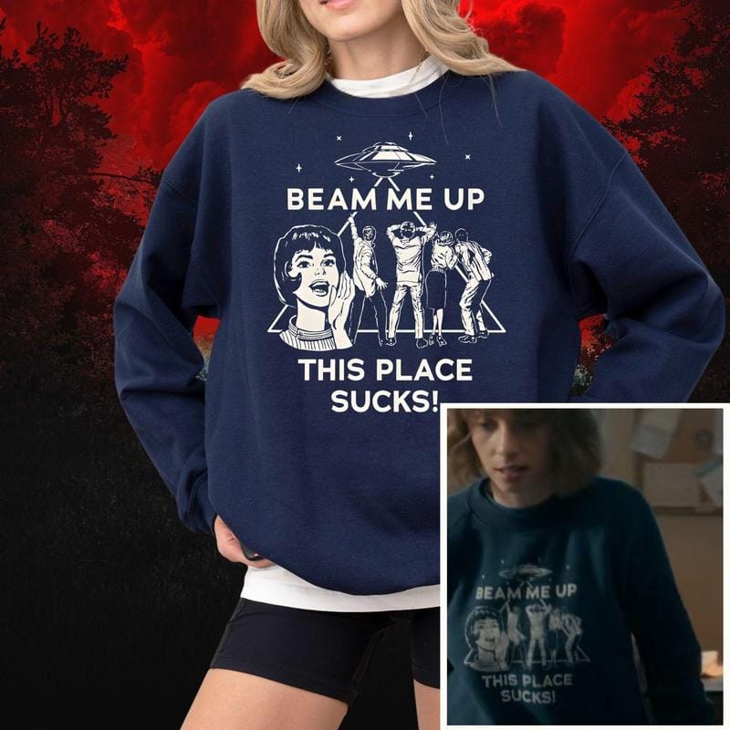 „Beam Me Up This Place Sucks“-Sweatshirt, Stranger-Sweatshirt, Retro-Zitat über Alien-UFO-Entführung 