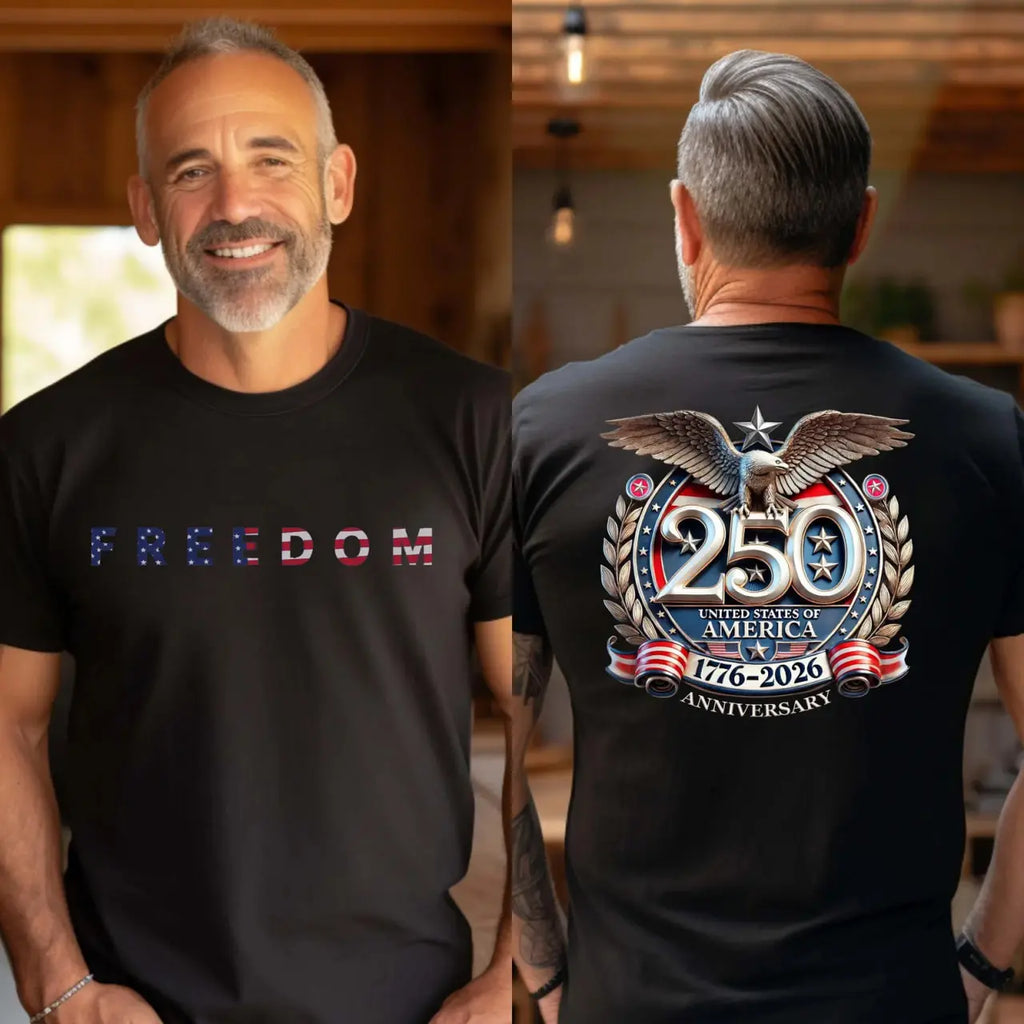 Freedom 250th Anniversary Tee/Sweatshirt/Hoodie