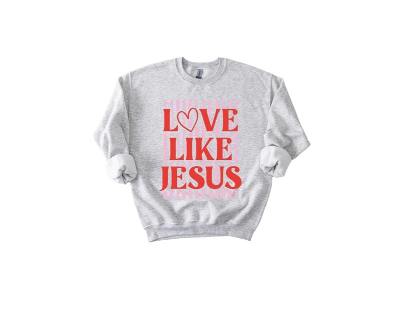 Love Like Jesus Preppy Valentine's Day Puff Print Design T-shirt or Sweatshirt