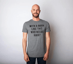 Männer mit so einem Körper – wer braucht schon Haare? – Lustiges T-Shirt für Männer mit Glatze und Dad Bod – Cooles Vintage-Mode-T-Shirt – Geschenkidee – Klassische Herrenbekleidung – Dad-Witz – Lustige Fitness-Kurzarm-Neuheit – Dunkelgrau 
