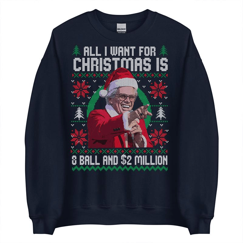 Baby Billy – Alles, was ich mir zu Weihnachten wünsche, ist eine 8-Ball-Kugel und 2 Millionen Dollar – Weihnachtspullover, lustiger Onkel Baby Billy – hässlicher Weihnachtspullover, The Righteous Gemstones – Weihnachten 