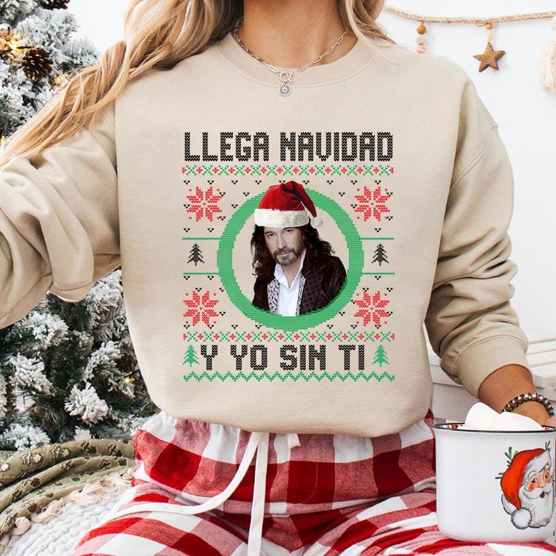Llega Navidad Y Yo Sin Ti Sweatshirt, lustiger spanischer Weihnachtspullover, Latino-Weihnachtsgeschenk, Camisa De Navidad, Marco Antonio Solis Shirt, hässlicher Weihnachtspullover, Geschenk für Männer und Frauen 
