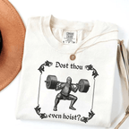 Lustiges Gym-T-Shirt von Comfort Colors, „Dost Thou Even Hoist“, Mittelalter-Ritter-T-Shirt, Mittelaltermarkt, Lustiges Mittelalter-T-Shirt, Lustiges Gym-T-Shirt, Geschenk für Fitnessbegeisterte 