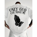 Men'S "Only God Can Judge Me" Graphic T-Shirt