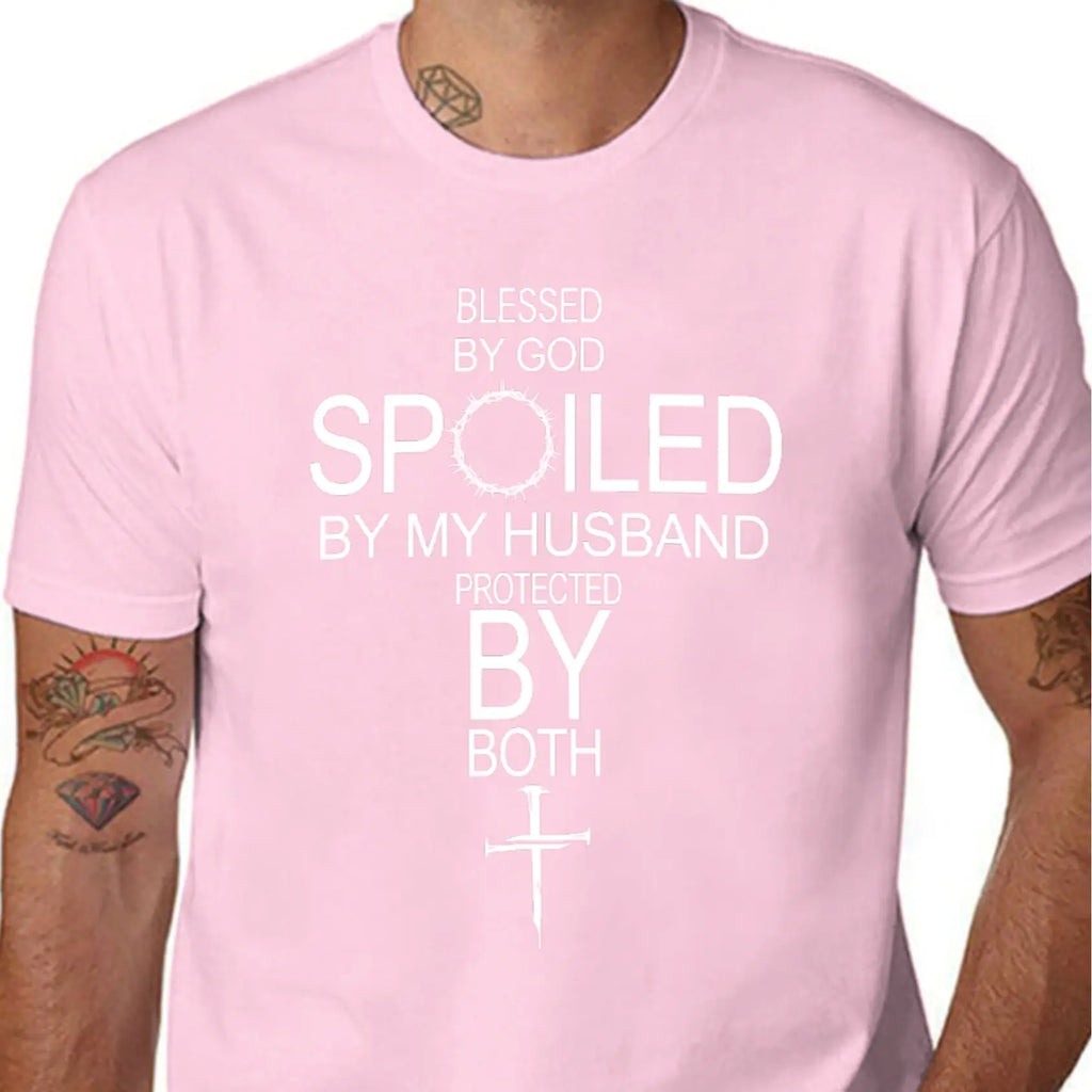 Men's and woman 100% Cotton Short-Sleeve Round Neck Crew Neck T-Shirt, "By God Spoiled By My Husband Protected By Both" Graphic, Casual Chic Minimalist Black Top Unisex