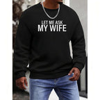 Herren-Sweatshirt mit Rundhalsausschnitt und auffälligem weißen Slogan auf der Brust 