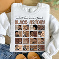 What We Learn From Black History Sweatshirt