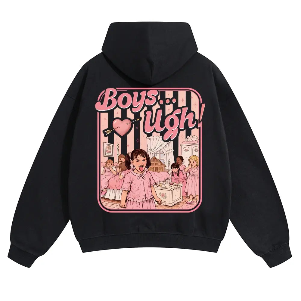 Unisex “Boys...Ugh!” Funny Valentine Hoodie