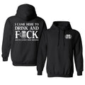 „Ich bin hier, um zu trinken und zu vögeln“-Hoodie, lustiges Trinkshirt, bedruckter Hoodie, lässige Herrenbekleidung aus Baumwolle 