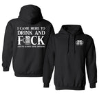 „Ich bin hier, um zu trinken und zu vögeln“-Hoodie, lustiges Trinkshirt, bedruckter Hoodie, lässige Herrenbekleidung aus Baumwolle 