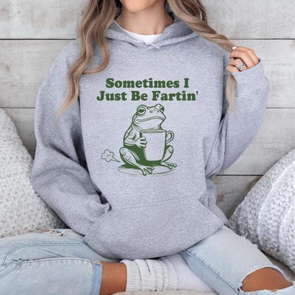 „Manchmal furze ich einfach nur“-Shirt, lustiges Frosch-Sweatshirt, verrücktes T-Shirt, Weirdcore-Outfits, Scherzartikel-Pullover, lustiger Meme-Hoodie, schräges T-Shirt 