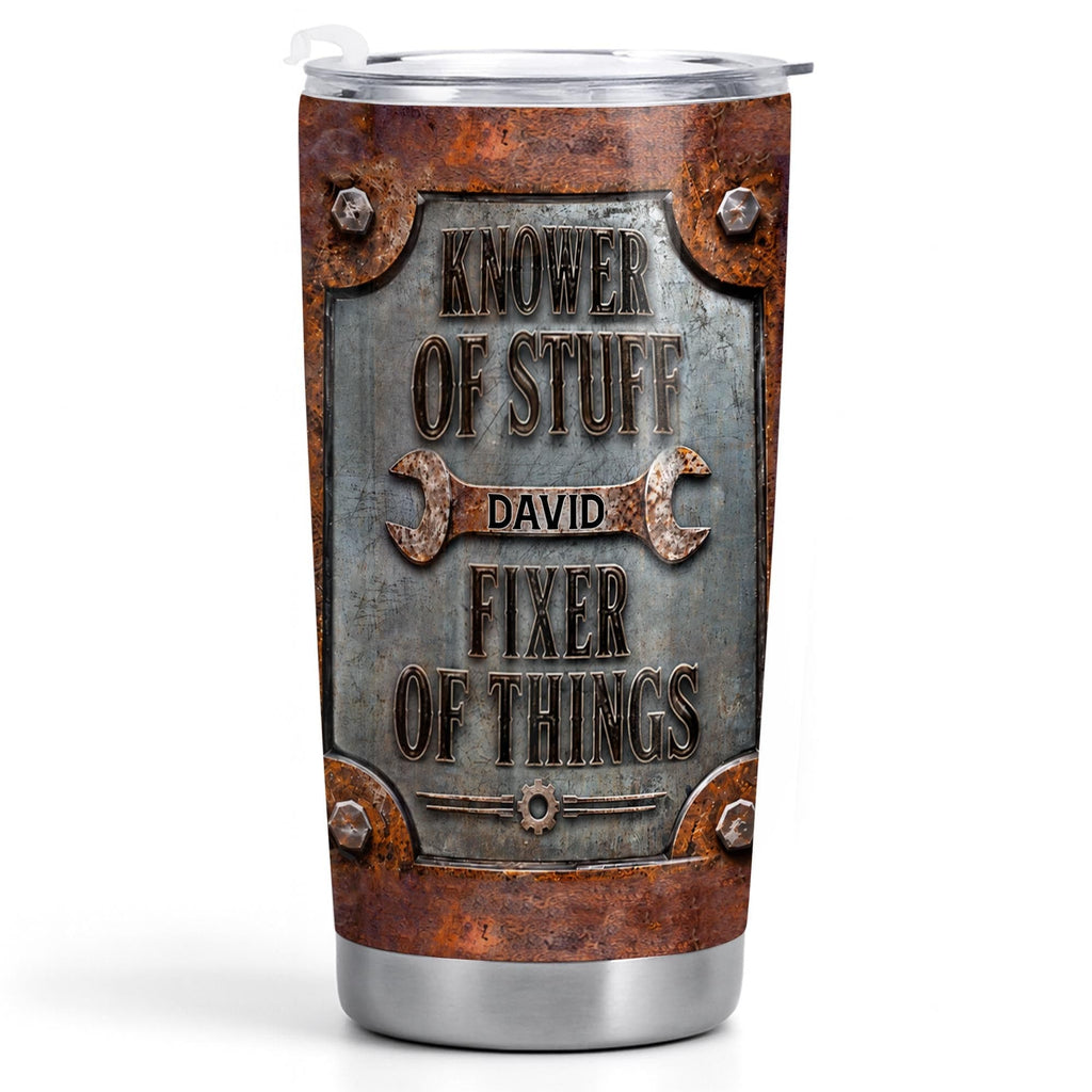Knower Of Stuff Fixer Of Things, 20oz Tumbler, Gift For Dad And Fixers - 9