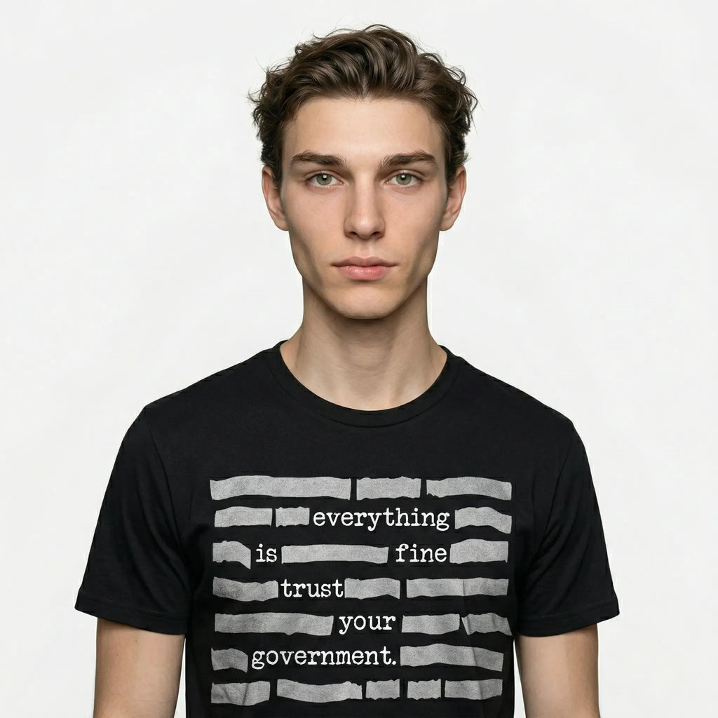 Everything Is Fine T-Shirt