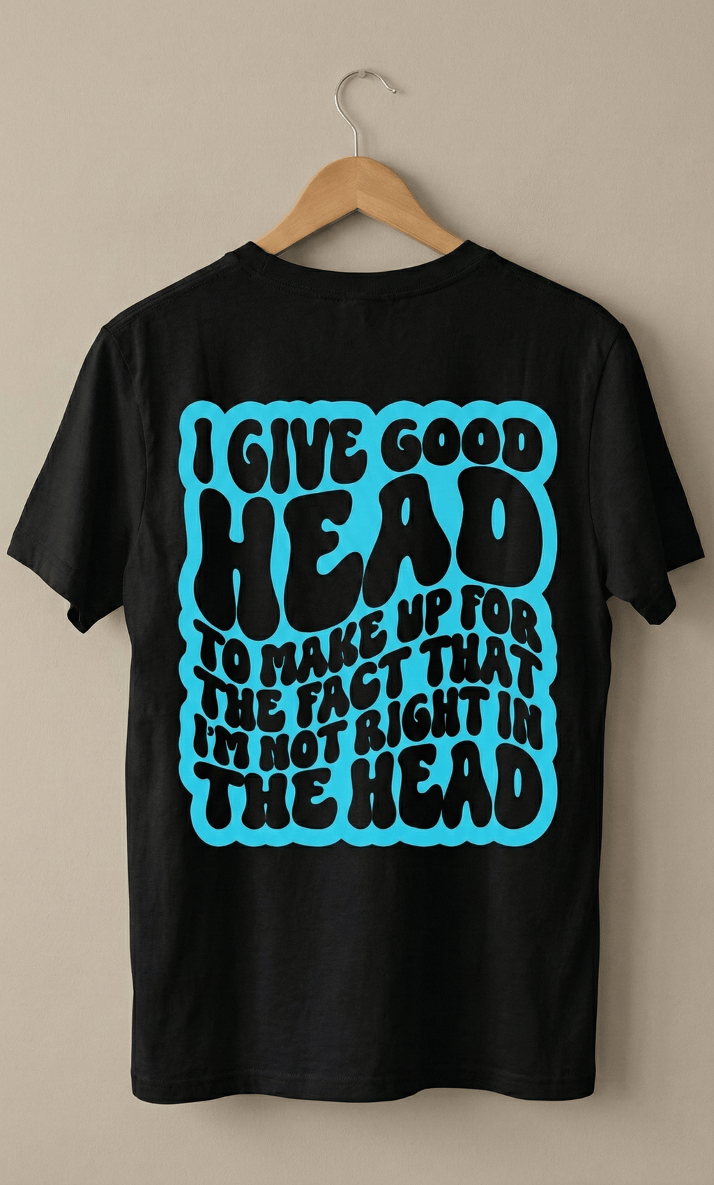 funny shirt not right in the head humor retro wavy lettering sarcasm short sleeve