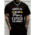 100% Cotton Regalos Para Papa Dia Del Padre Camiseta Mejor Esposo T-Shirt Short Sleeve T-Shirt Women's Men's Graphic Tee Causal Tops Women's Men Graphic Tee