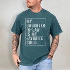 Daughter-in-Law T-Shirt Sweatshirt Hoodie | Funny Father-in-Law Family Gift Tee
