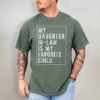 Daughter-in-Law T-Shirt Sweatshirt Hoodie | Funny Father-in-Law Family Gift Tee