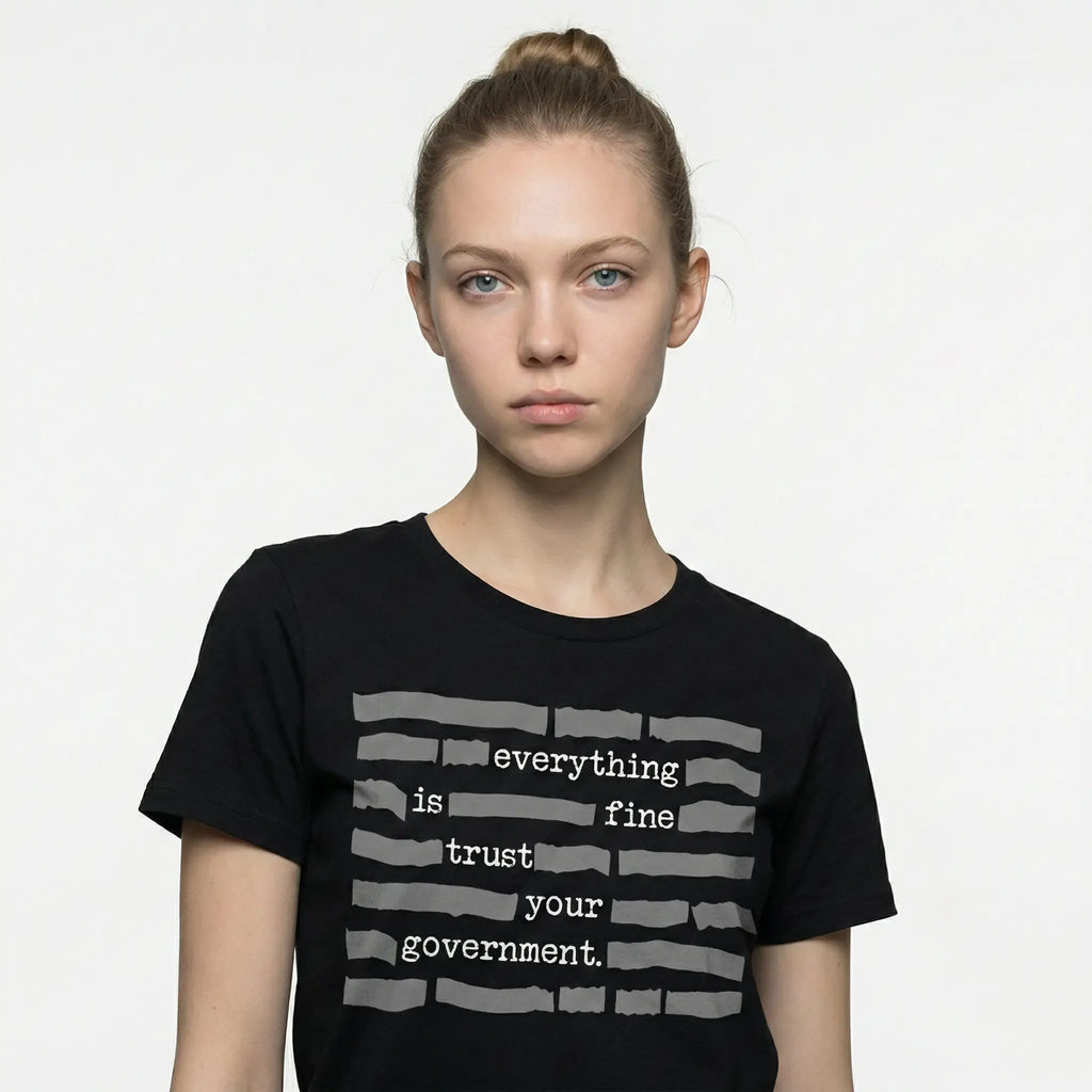 Everything Is Fine T-Shirt