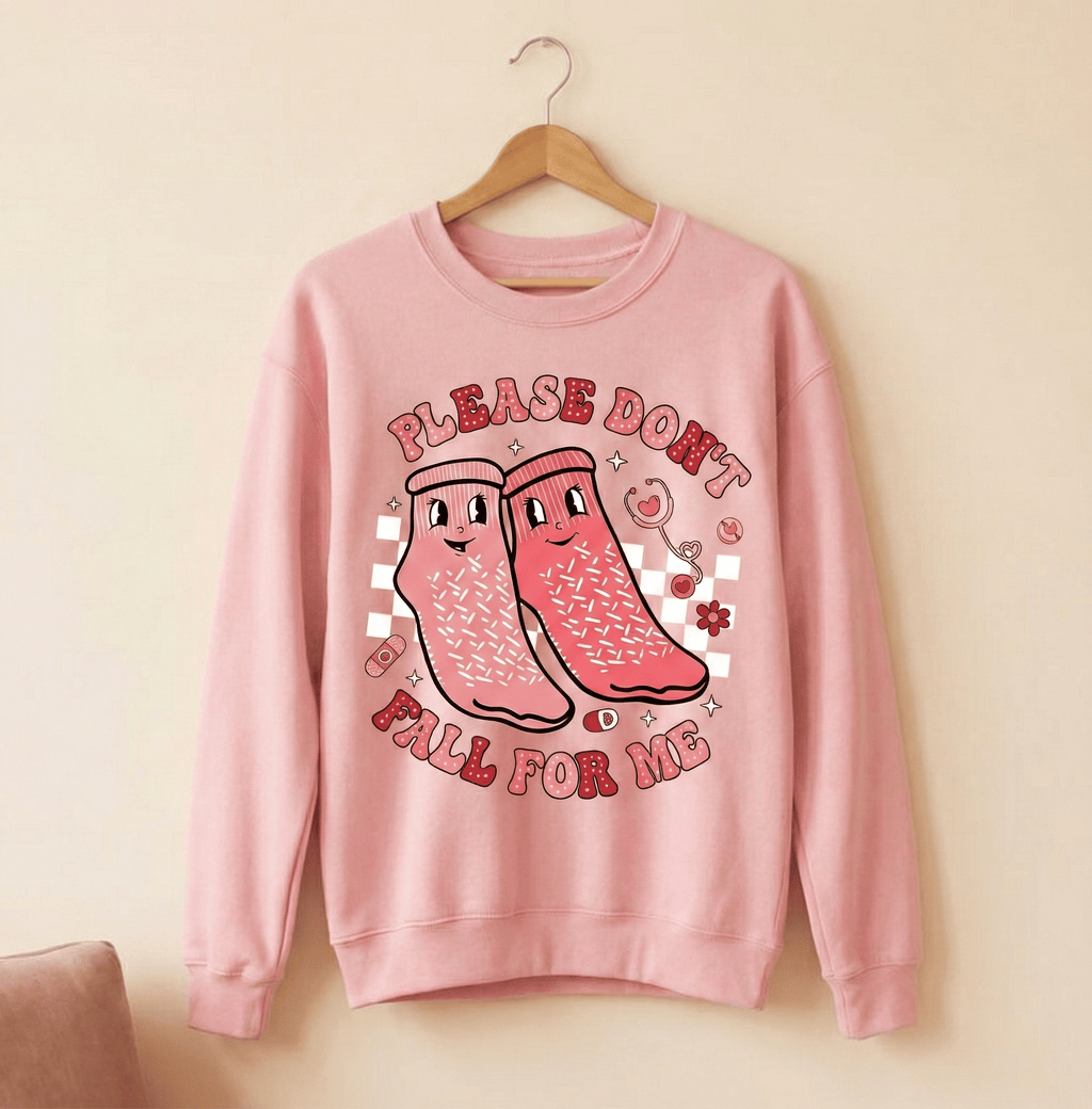 Please Don't Fall For Me Tee Sweatshirt T-Shirt