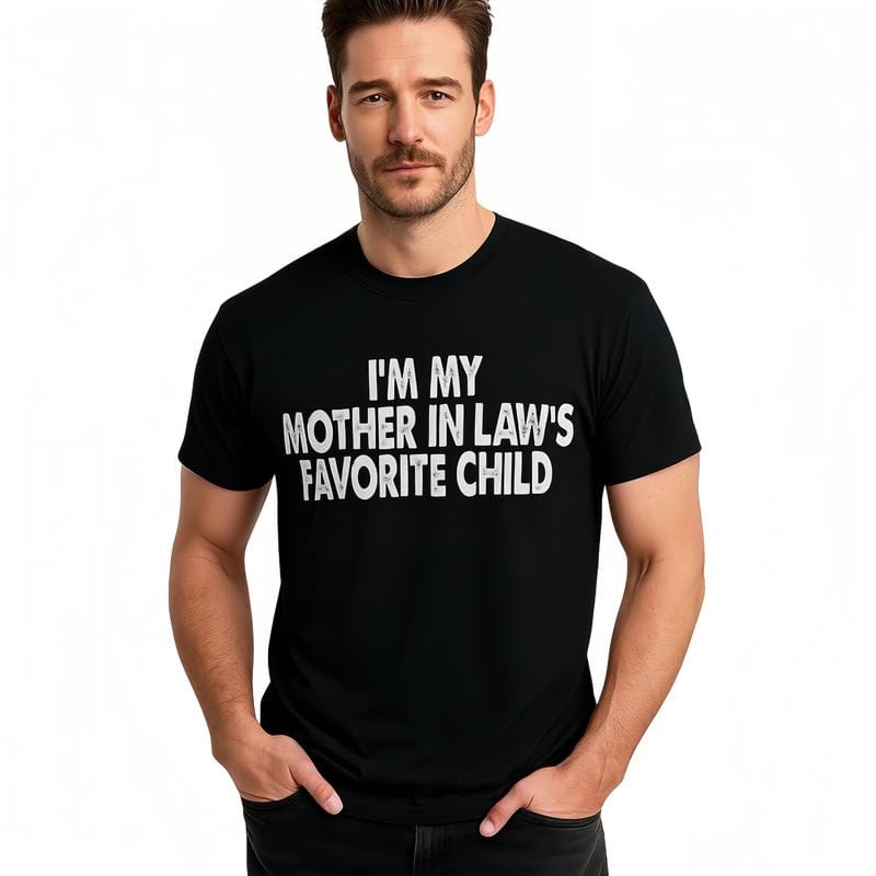 Baumwoll-T-Shirt „Ich bin das Lieblingskind meiner Schwiegermutter“ – Lustiges Eltern-T-Shirt für Damen und Herren, Kurzarm, Rundhalsausschnitt, Freizeitkleidung 