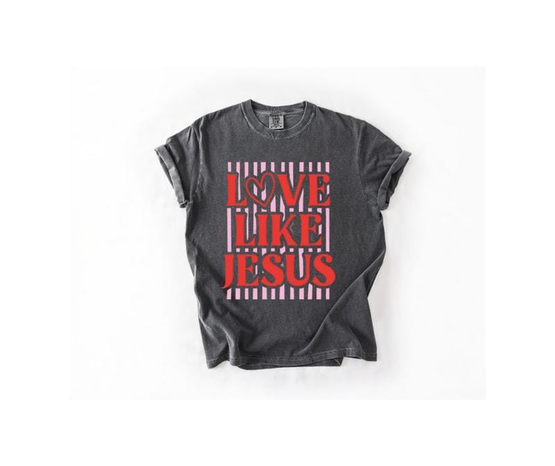 Love Like Jesus Preppy Valentine's Day Puff Print Design T-shirt or Sweatshirt