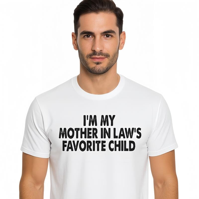 Baumwoll-T-Shirt „Ich bin das Lieblingskind meiner Schwiegermutter“ – Lustiges Eltern-T-Shirt für Damen und Herren, Kurzarm, Rundhalsausschnitt, Freizeitkleidung 