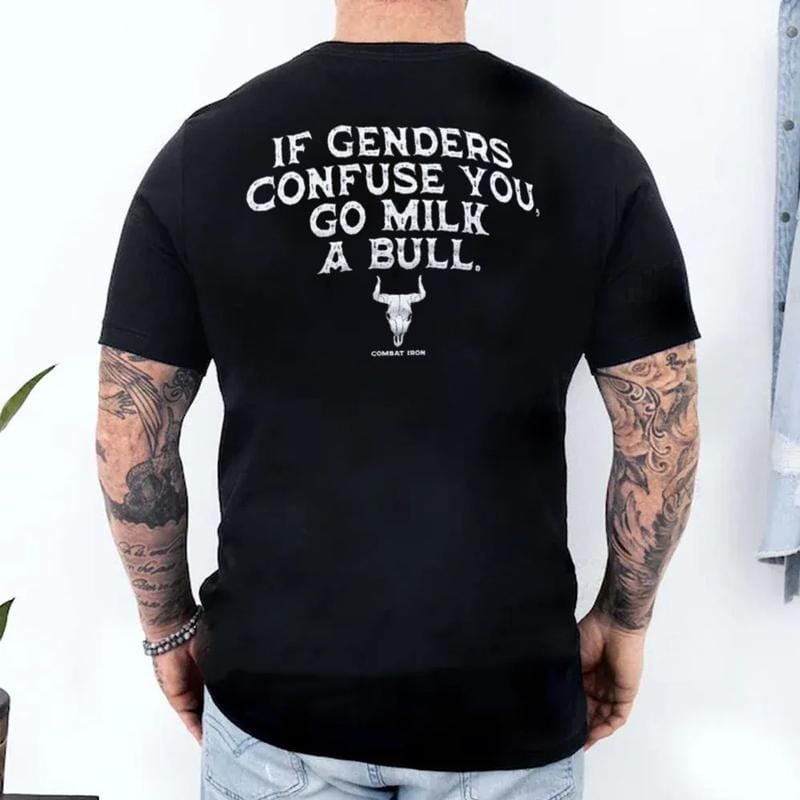 Wenn dich die Geschlechter verwirren, Sweatshirt, Hoodie Geschenk für Männer Ehemann, Go Milk A Bull Herren T-Shirt 