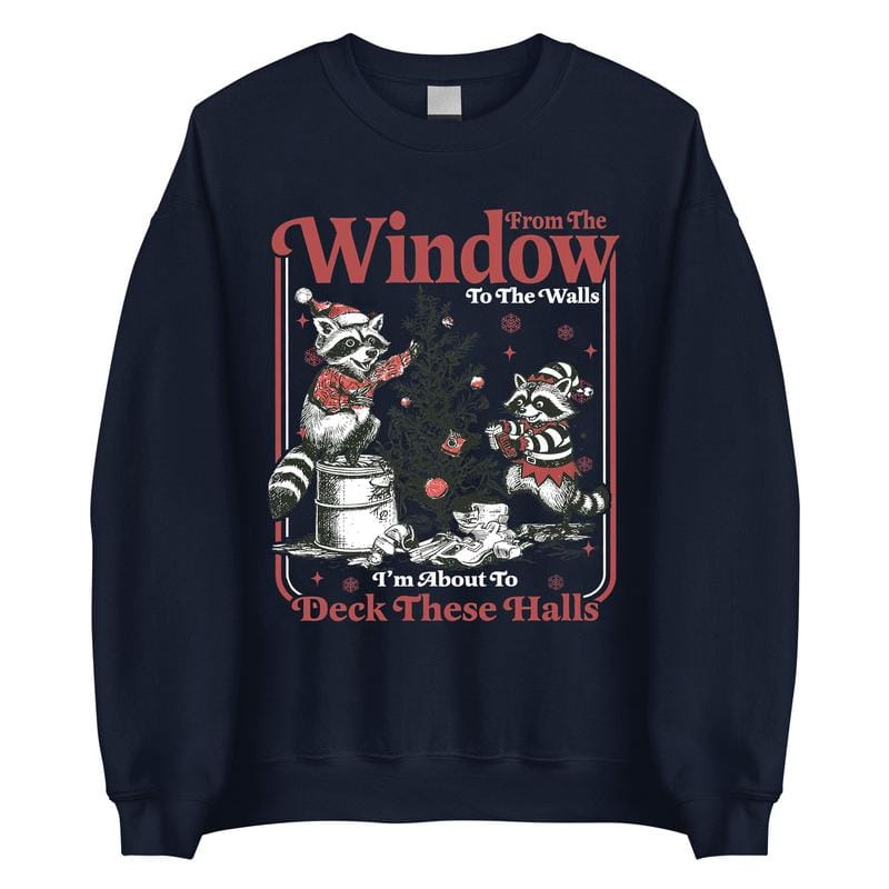 „Vom Fenster bis zur Wand“-Shirt, Lustiges Waschbär-Weihnachtsshirt, „Vom Fenster bis zur Wand“-Shirt 