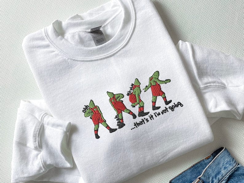 Besticktes „Das war’s, ich gehe nicht“-Sweatshirt, hässlicher Weihnachtspullover, lustiges Weihnachtsshirt, Weihnachtsgeschenk, Frohe-Weihnachten-Sweatshirt 